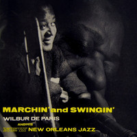 Wilbur De Paris - Marchin' and Swingin'