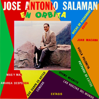 Jose Antonio Salaman - En Orbita