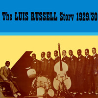 Luis Russell - The Luis Russell Story 1929-30