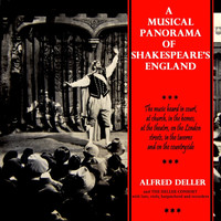 Alfred Deller - A Musical Panorama Of Shakespeare's England.