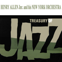 Henry Allen & His Orchestra - Treasury Of Jazz