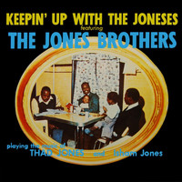 The Jones Brothers - Keepin' Up With The Joneses