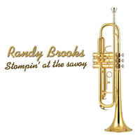 Randy Brooks - Stompin' At The Savoy