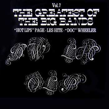 Various Artists - The Greatest Of The Big Bands, Vol. 7