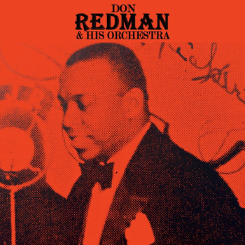Don Redman & His Orchestra - Don Redman & His Orchestra