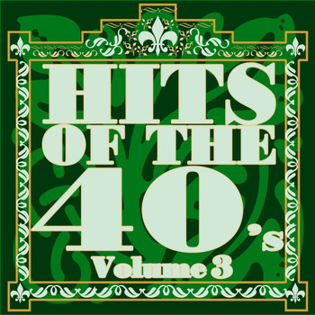Various Artists - Hits Of The Forties, Vol. 3