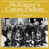McKinney's Cotton Pickers - McKinney's Cotton Pickers, Vol. 4