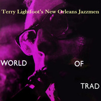 Terry Lightfoot & His New Orleans Jazzmen - World Of Trad