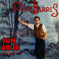 Rolf Harris - Sun Arise