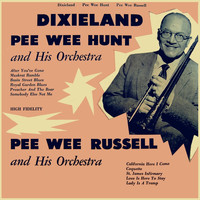 Pee Wee Hunt & His Orchestra and Pee Wee Russell - Dixieland