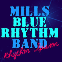 Mills Blue Rhythm Band - Rhythm Spasm