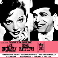 Jack Buchanan - London Screen Scene - The 30s