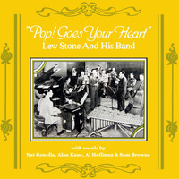 Lew Stone & His Band - Pop! Goes Your Heart