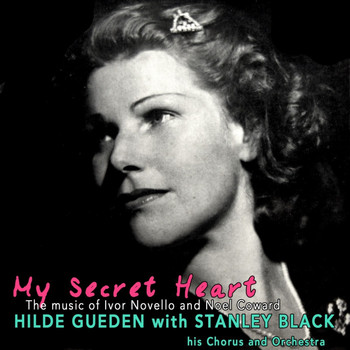 Hilde Gueden and Stanley Black & His Chorus And Orchestra - My Secret Heart