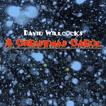 David Willcocks - A Christmas Carol