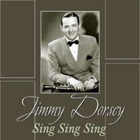 Jimmy Dorsey - Sing Sing Sing