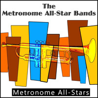 Metronome All-Stars - The Metronome All - Star Bands