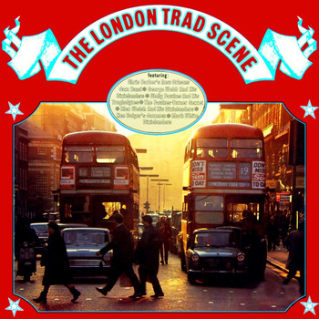 Various Artists - The London Trad Scene