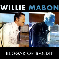 Willie Mabon - Beggar Or Bandit