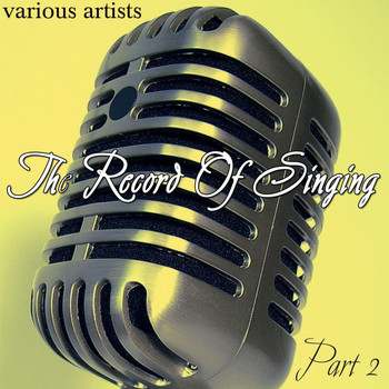 Various Artists - The Record Of Singing, Pt. 2