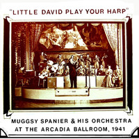 Muggsy Spanier & His Orchestra - Little David Play Your Harp