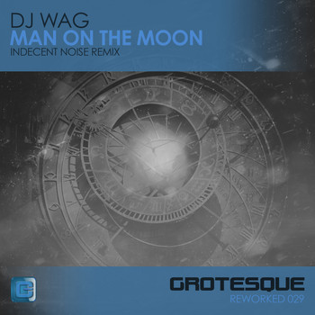 DJ Wag - Man on the Moon (Indecent Noise Remix)