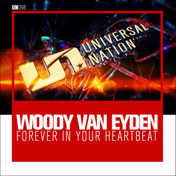 Woody van Eyden - Forever in Your Heartbeat