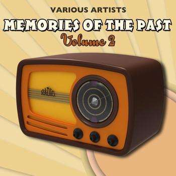 Various Artists - Memories Of The Past, Vol. 2