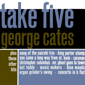 George Cates - Take Five