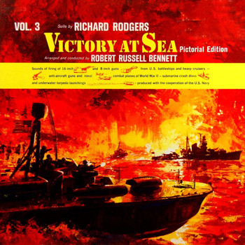 Robert Russell Bennett - Victory At Sea, Vol. 3