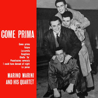 Marino Marini And His Quartet - Come Prima