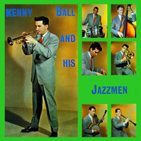 Kenny Ball & His Jazz Men - Kenny Ball And His Jazzmen