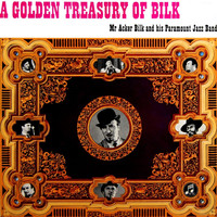 Mr Acker Bilk & His Paramount Jazz Band - A Golden Treasury Of Bilk