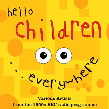Various Artists - Hello Children...Everywhere