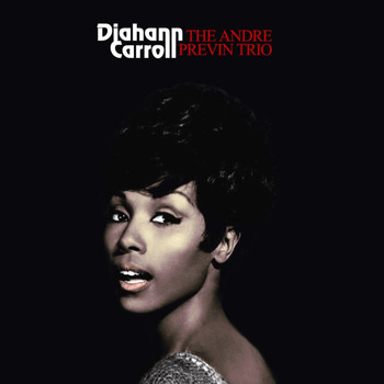 Diahann Carroll featuring The Andre Previn Trio - Diahann Carroll & The Andre Previn Trio