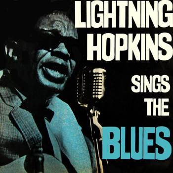 Lightning Hopkins - Sings The Blues