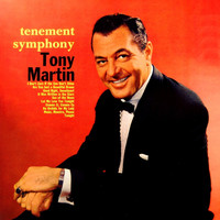 Tony Martin - Tenement Symphony