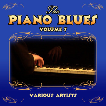 Leroy Carr - The Piano Blues, Vol. 7