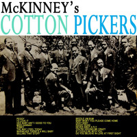 McKinney's Cotton Pickers - McKinney's Cotton Pickers
