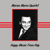 Marino Marini Quartet - Happy Music From Italy