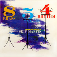 Skip Martin & His Orchestra - 8 Brass, 5 Sax, 4 Rhythm