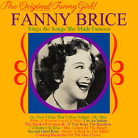Fanny Brice - Fanny Brice
