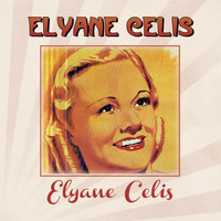 Elyane Célis - Elyane Celis