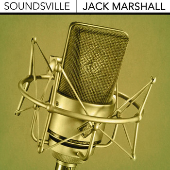 Jack Marshall - Soundsville