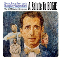 Humphrey Bogart - A Salute To Bogie
