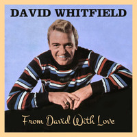David Whitfield - From David With Love