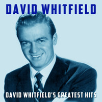 David Whitfield - David Whitfield's Greatest Hits