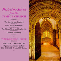 Temple Church Choir - Music Of The Service