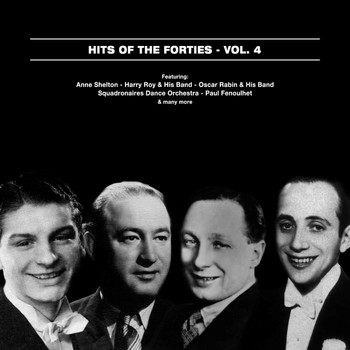 Various Artists - Hits Of The Forties, Vol. 4