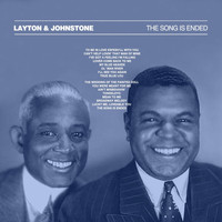 Layton & Johnstone - The Song Is Ended